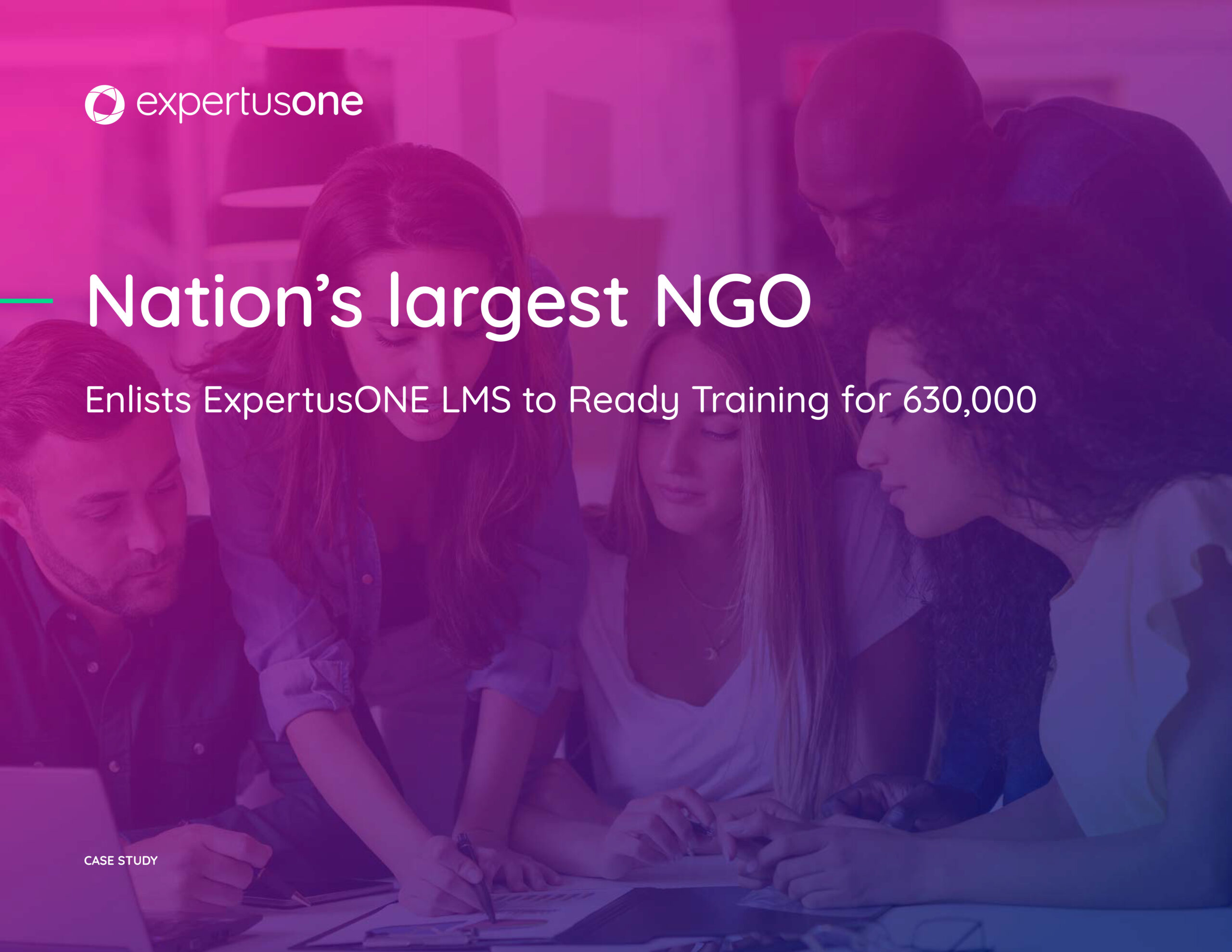 Case-Study_Nation’s-largest-NGO-Enlists-ExpertusONE-LMS-to-Ready-Training-for-630,000_20220106-1